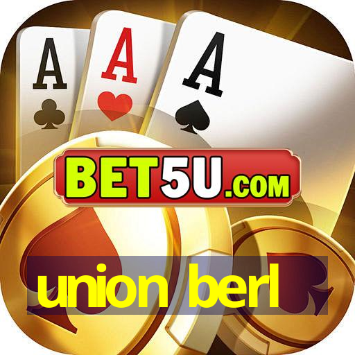 union berl