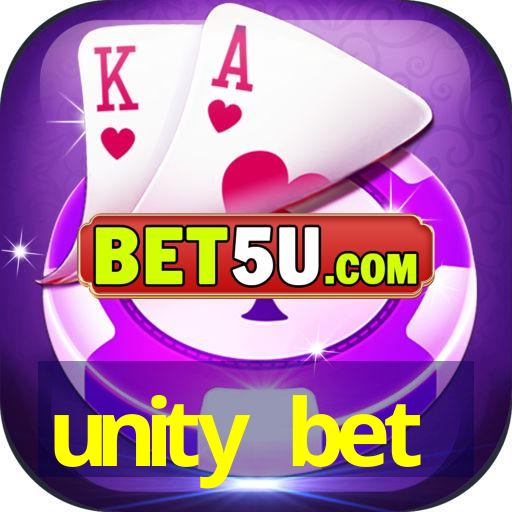 unity bet