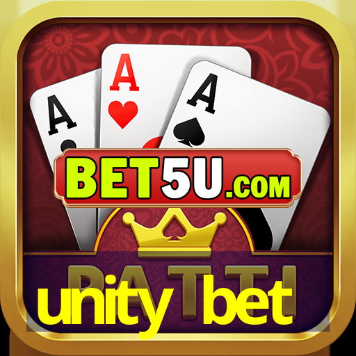 unity bet