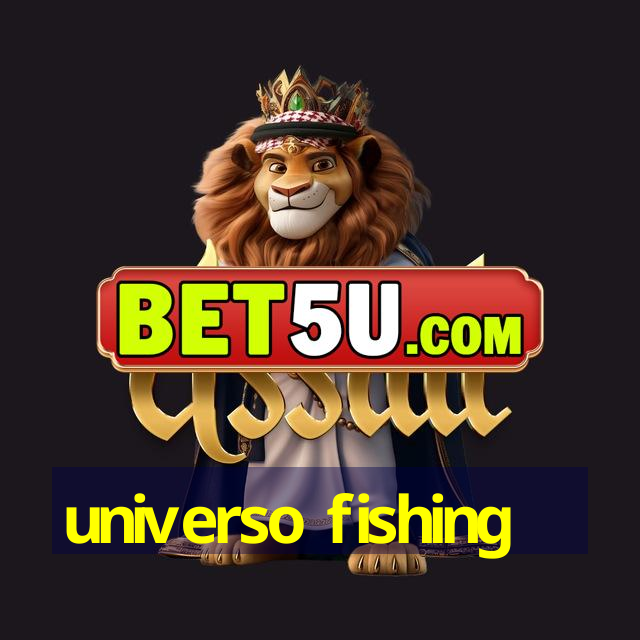 universo fishing