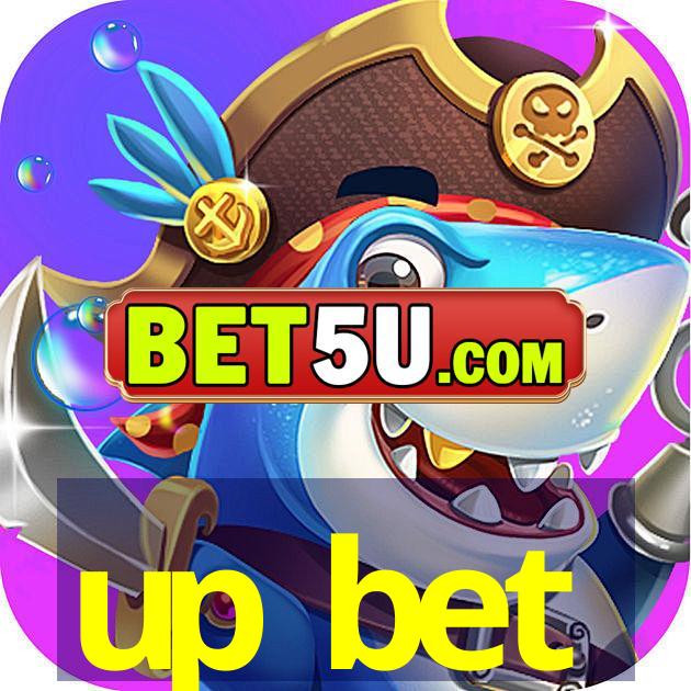 up bet