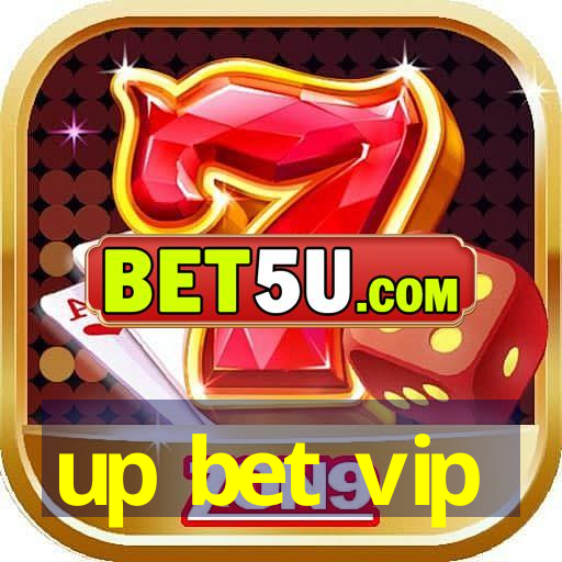 up bet vip