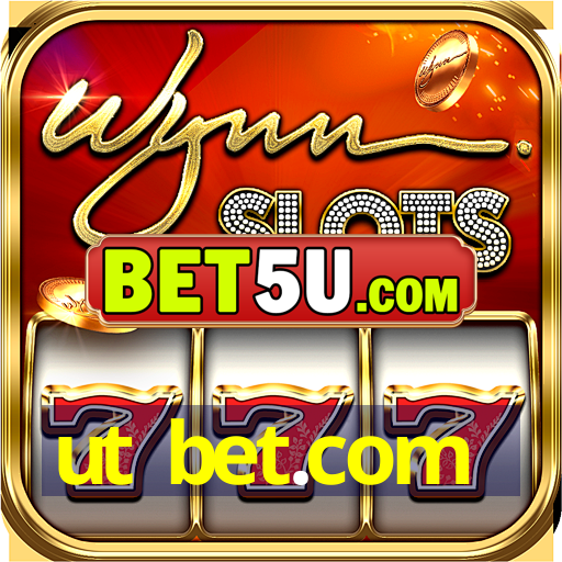 ut bet.com