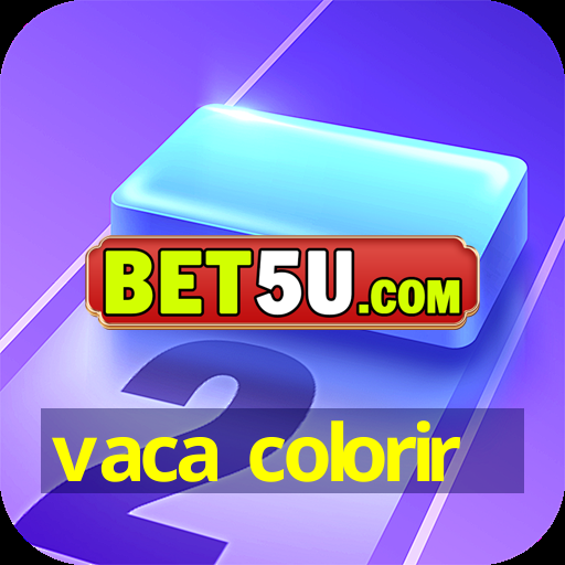 vaca colorir