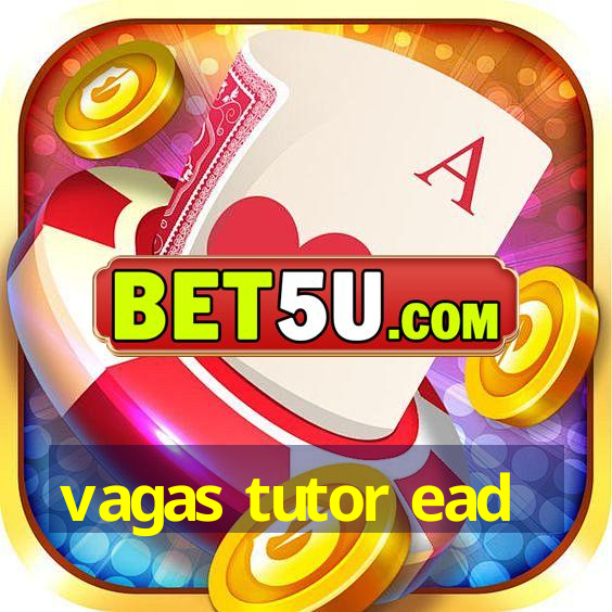 vagas tutor ead