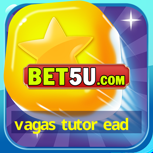 vagas tutor ead