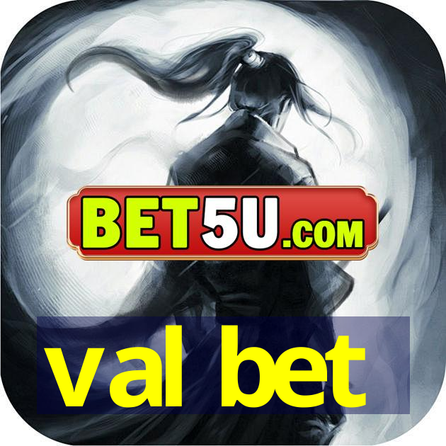 val bet