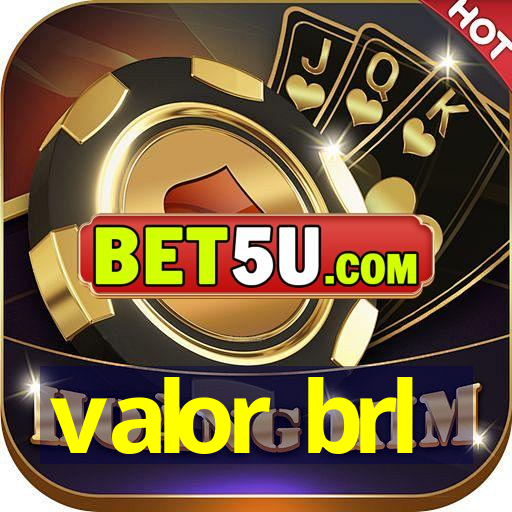 valor brl