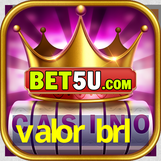 valor brl