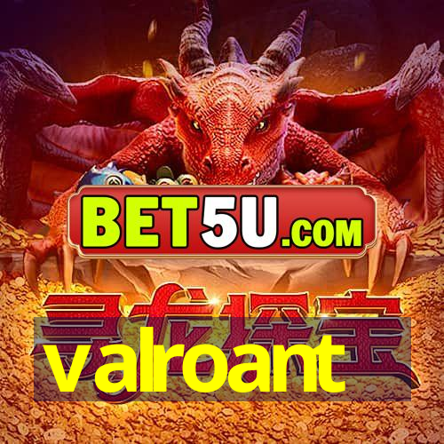 valroant