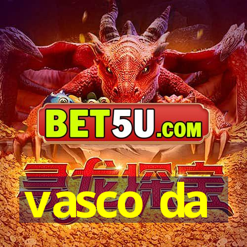 vasco da