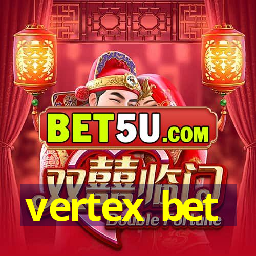 vertex bet