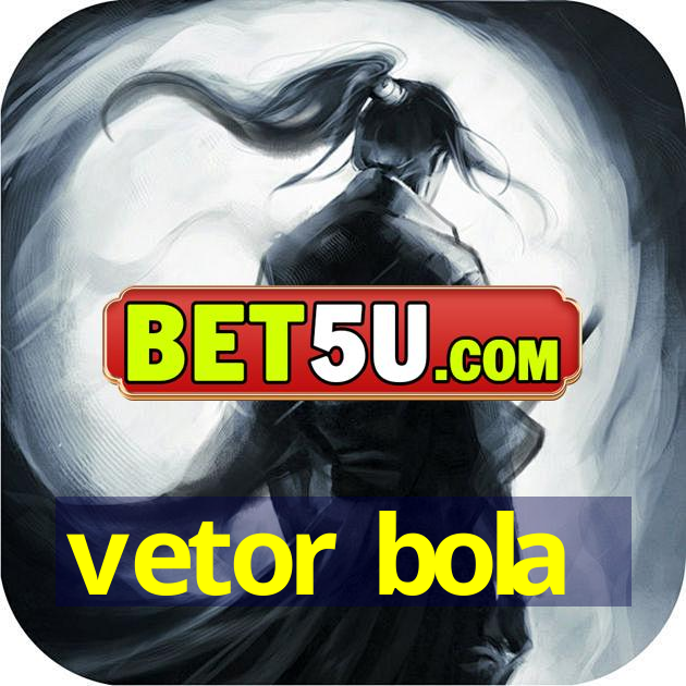 vetor bola