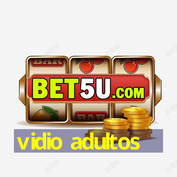 vidio adultos