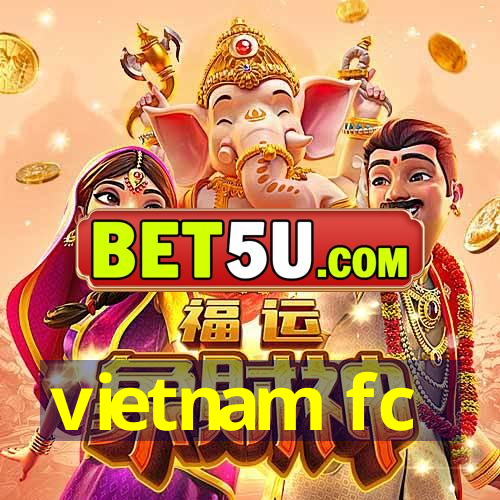 vietnam fc