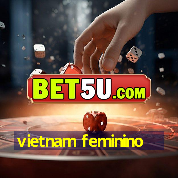 vietnam feminino