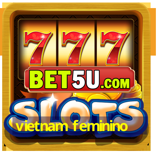 vietnam feminino