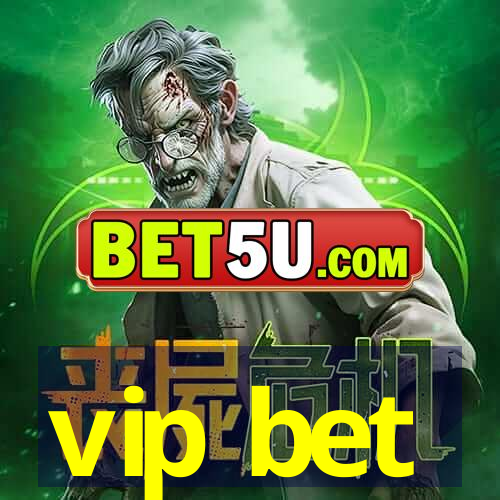 vip bet