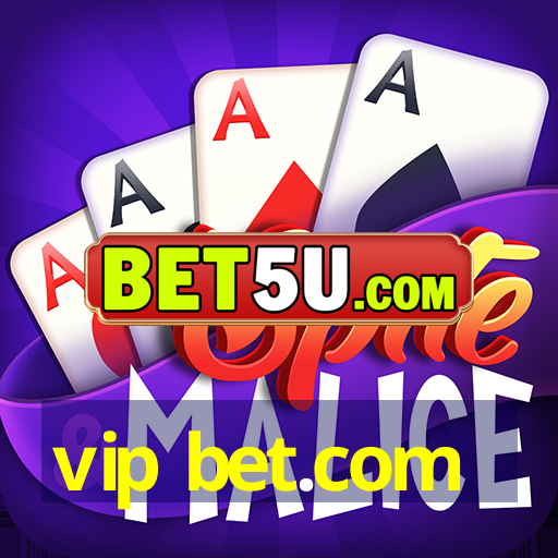 vip bet.com