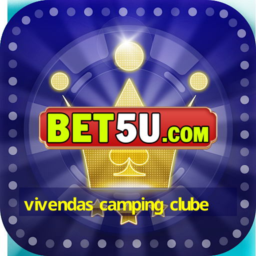 vivendas camping clube