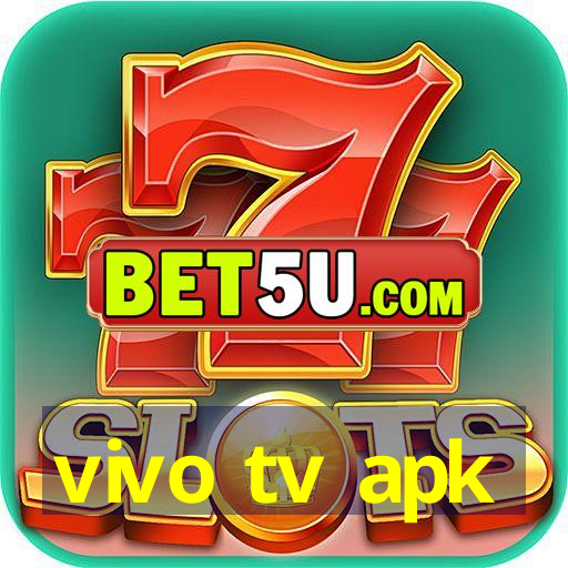 vivo tv apk