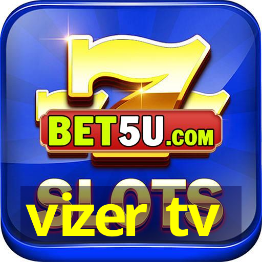 vizer tv