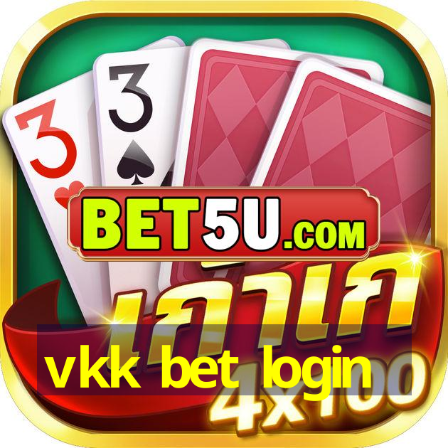 vkk bet login