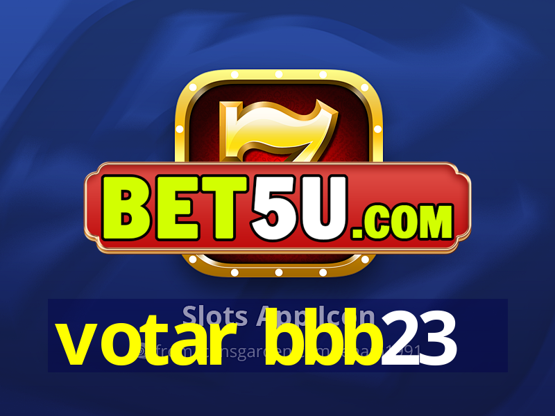 votar bbb23