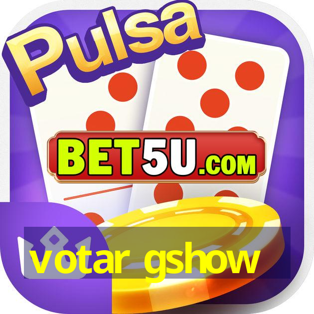 votar gshow