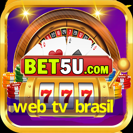 web tv brasil