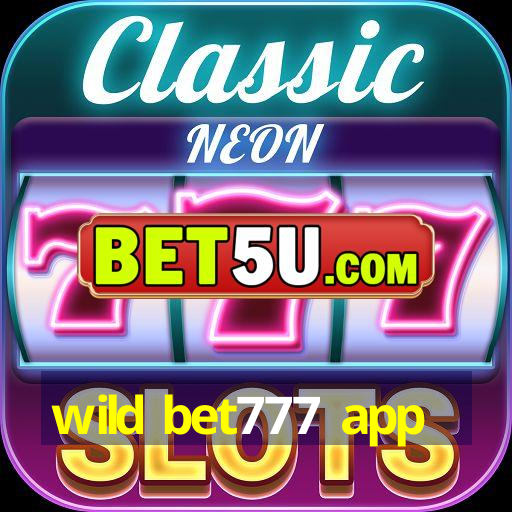 wild bet777 app