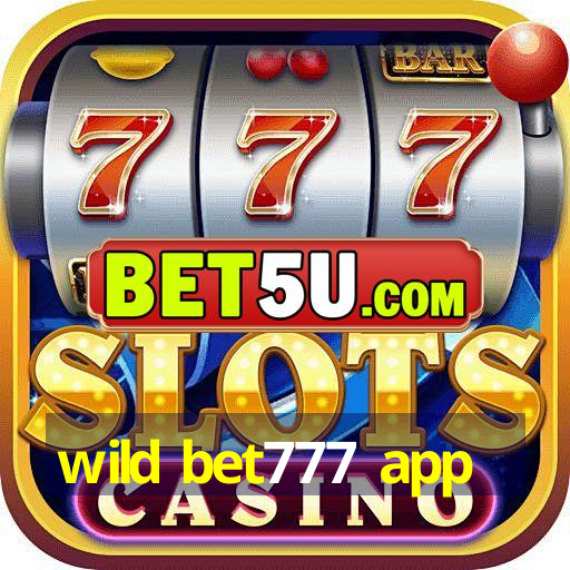 wild bet777 app