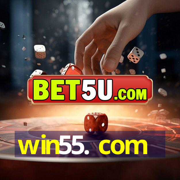 win55. com