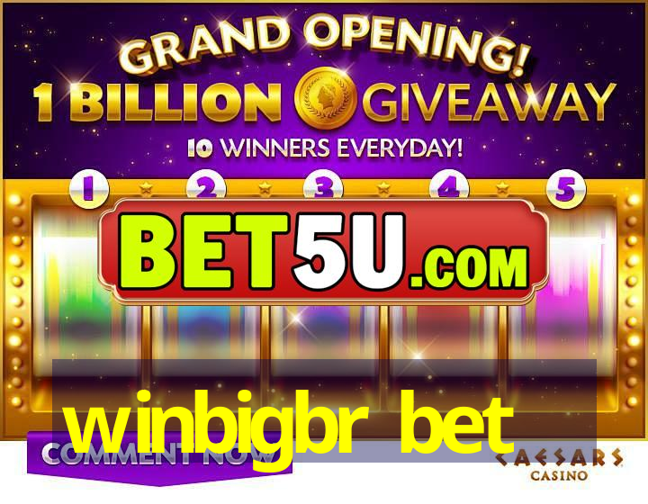 winbigbr bet