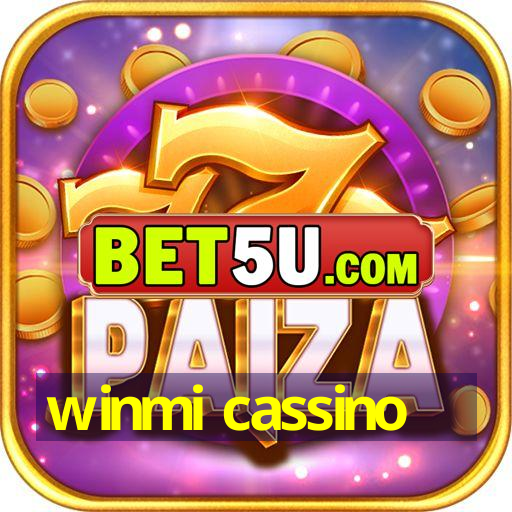 winmi cassino