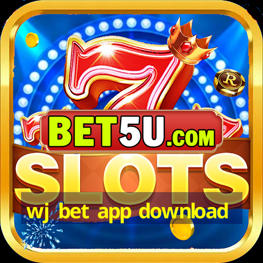 wj bet app download