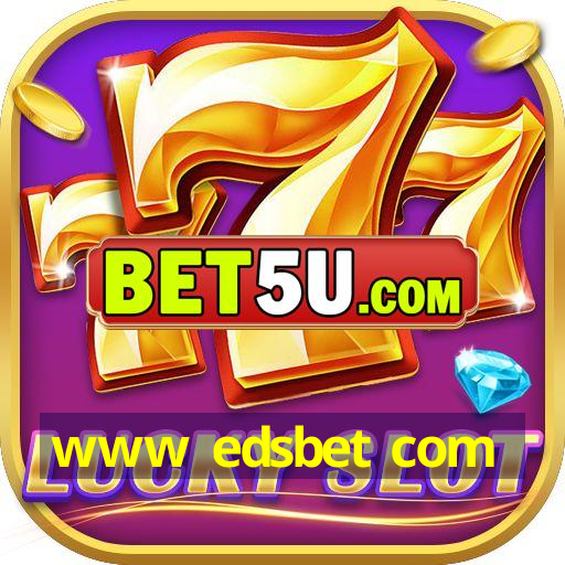 www edsbet com