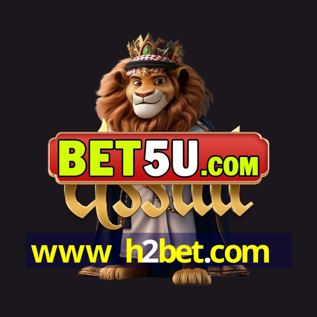 www h2bet.com