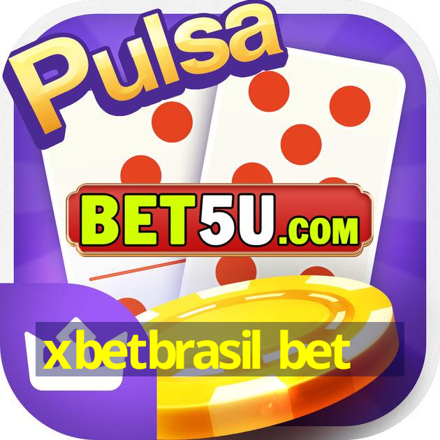 xbetbrasil bet