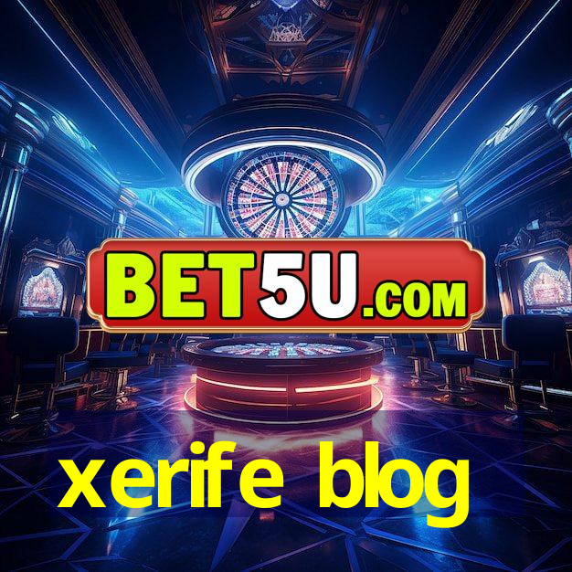 xerife blog