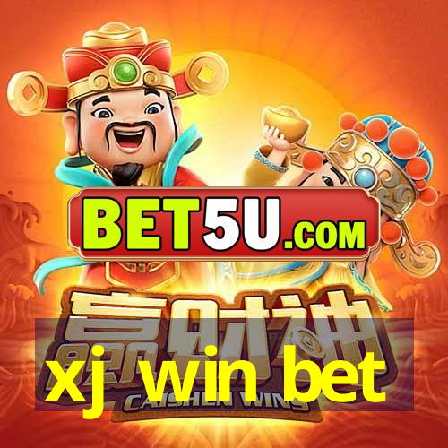 xj win bet