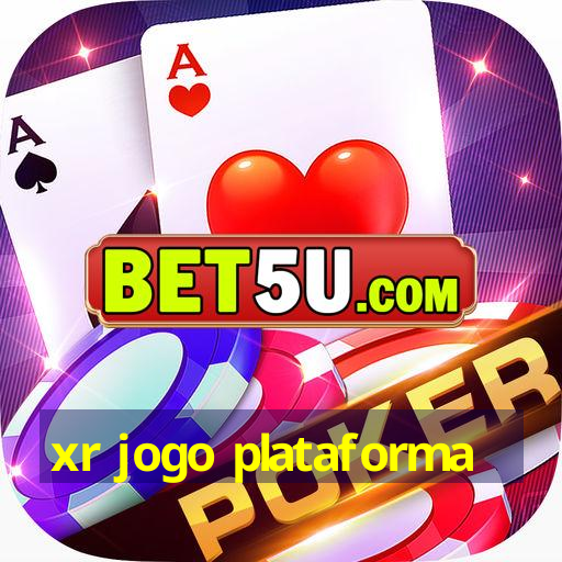 xr jogo plataforma