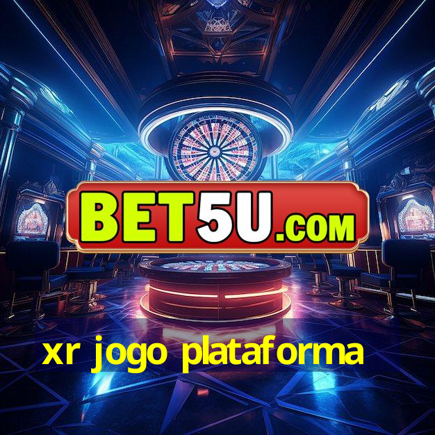 xr jogo plataforma