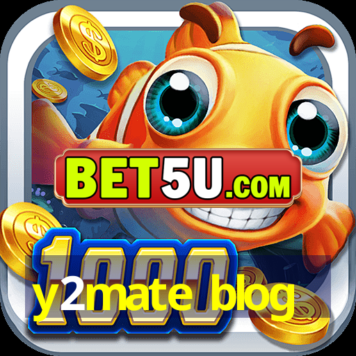 y2mate blog