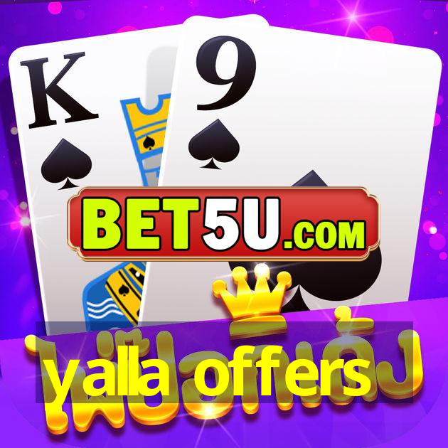 yalla offers