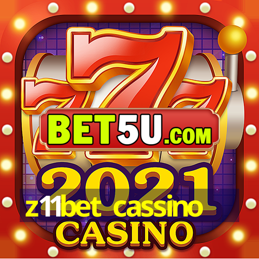 z11bet cassino