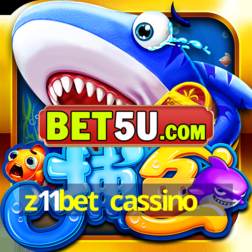 z11bet cassino