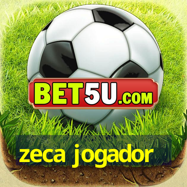 zeca jogador